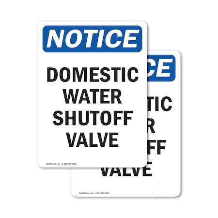 Signmission Domestic Water Shutoff Valve, 3.5 in W x Rectangle, Vinyl Decal OS-2PACK-NS-D-35-V-11455